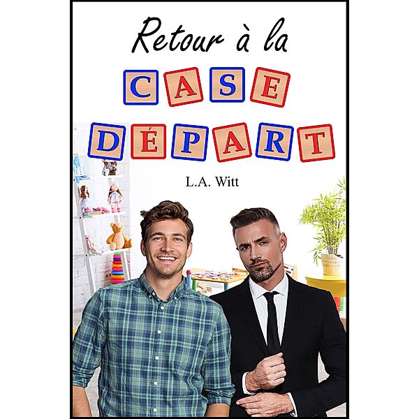 Retour à la Case Départ, L. A. Witt