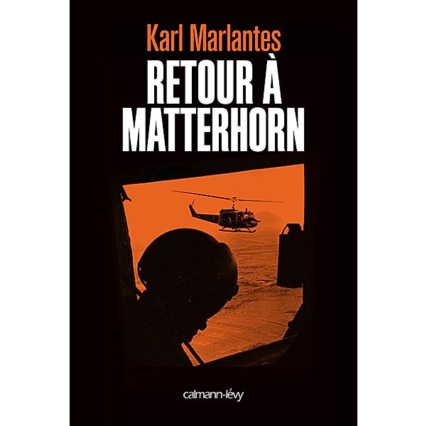Retour à Matterhorn / Littérature Etrangère, Karl Marlantes