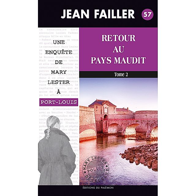 Retour au pays maudit - Tome 2 Les enquêtes de Mary Lester Bd.57 eBook v. Jean  Failler | Weltbild