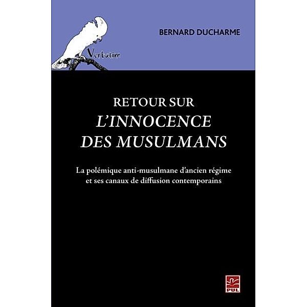 Retour sur l'innocence des musulmans, Bernard Ducharme Bernard Ducharme