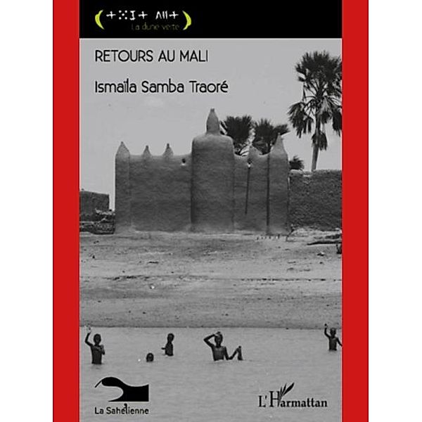 Retours au Mali / Hors-collection, Ismaila Samba Traore