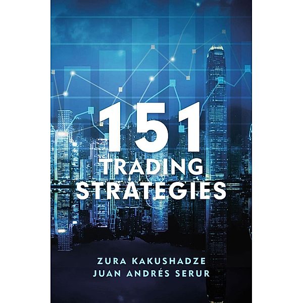RETRACTED BOOK: 151 Trading Strategies / Progress in Mathematics, Zura Kakushadze, Juan Andrés Serur