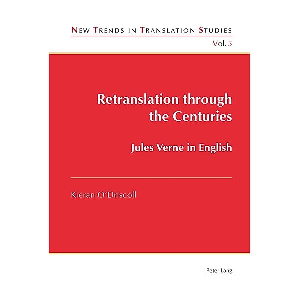 Retranslation through the Centuries, Kieran O'Driscoll