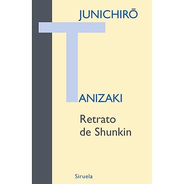 Retrato de Shunkin / Libros del Tiempo Bd.278, Junichirô Tanizaki