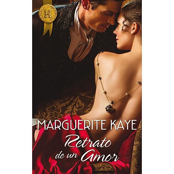 Retrato de un amor / Harlequin Internacional, Marguerite Kaye