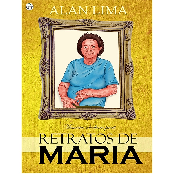 Retratos de Maria, Alan Lima