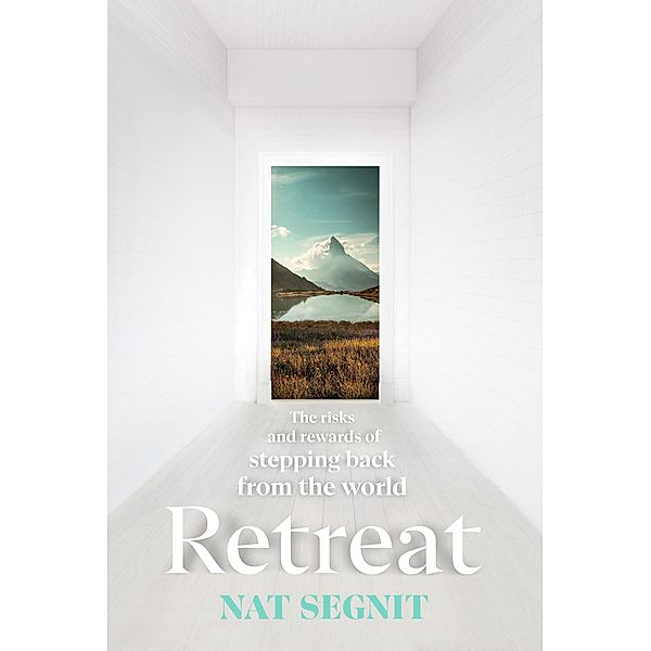 Retreat, Nat Segnit