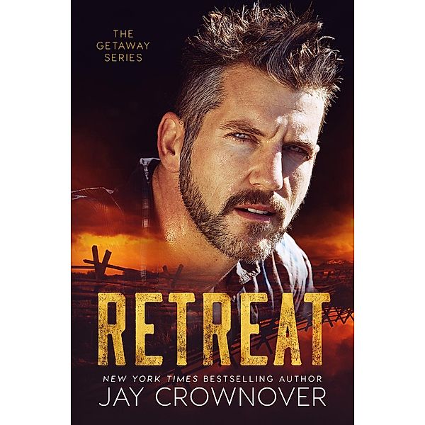 Retreat (The Getaway Series), Jay Crownover