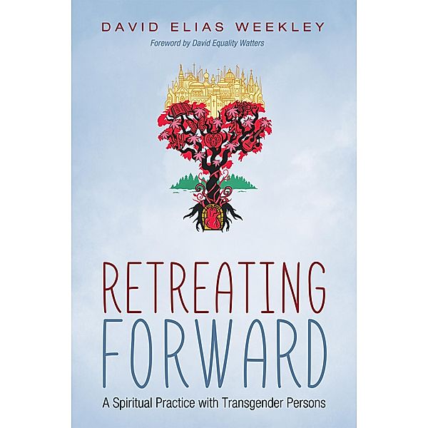 Retreating Forward, David Elias Weekley