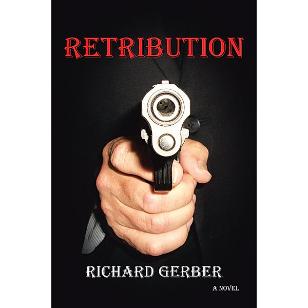Retribution, Richard Gerber