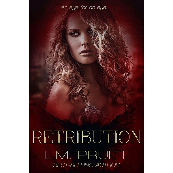 Retribution (Damned, #5) / Damned, L. M. Pruitt