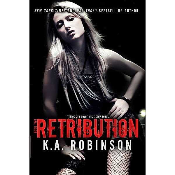 Retribution (Deception Series, #2) / Deception Series, K. A. Robinson