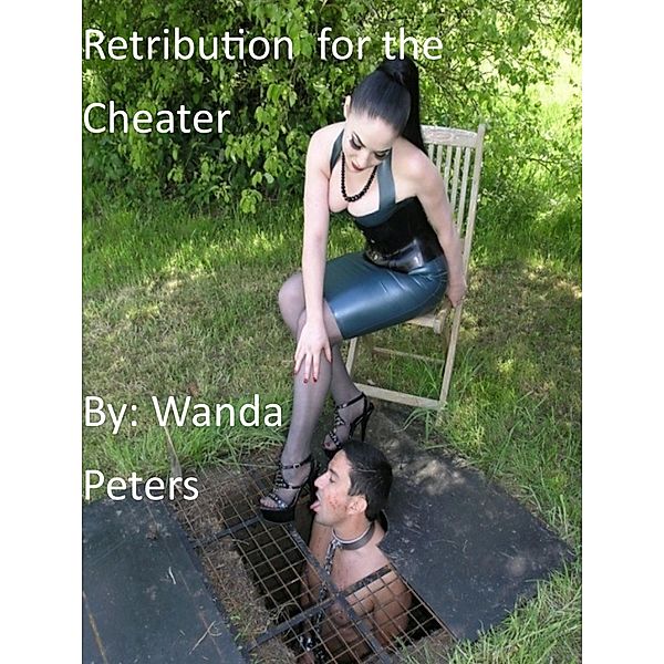 Retribution for the Cheater, Wanda Peters