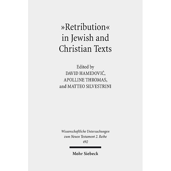 Retribution in Jewish and Christian Texts