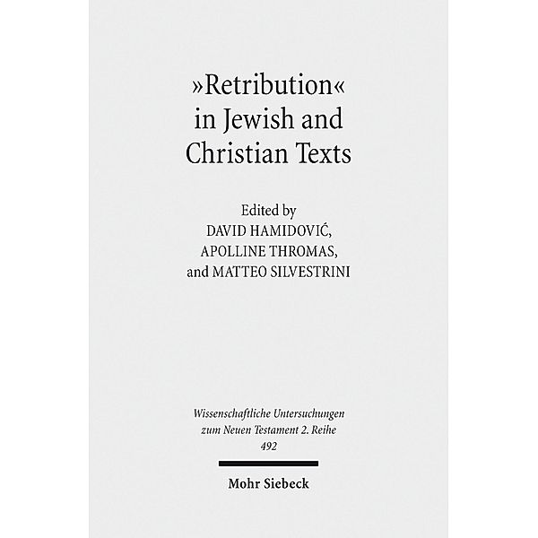 'Retribution' in Jewish and Christian Writings