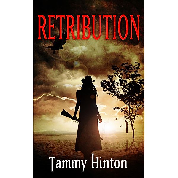 Retribution / Tammy Hinton, Tammy Hinton