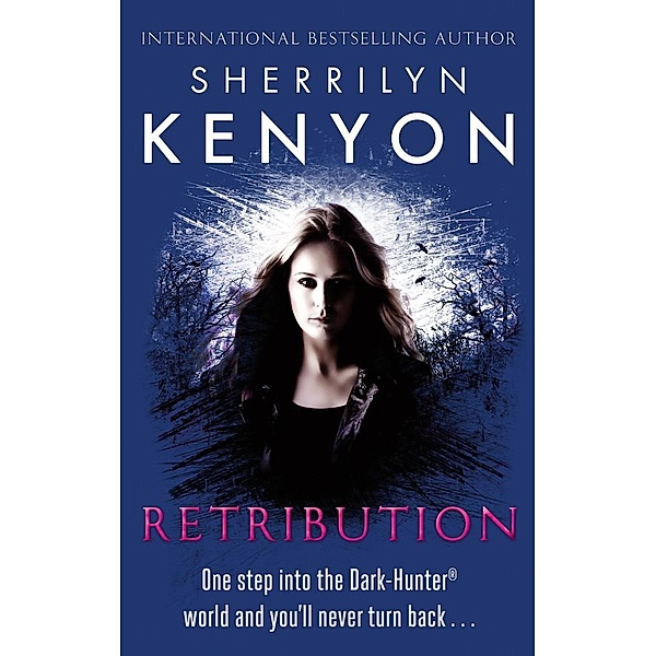 Retribution / The Dark-Hunter World Bd.20, Sherrilyn Kenyon