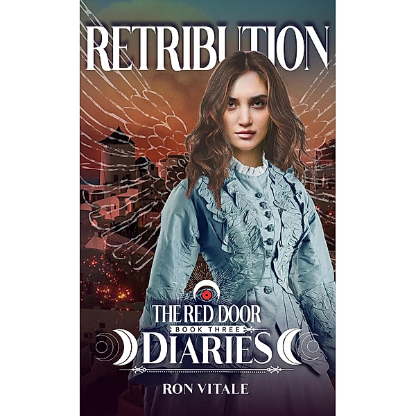 Retribution (The Red Door Diaries, #3) / The Red Door Diaries, Ron Vitale