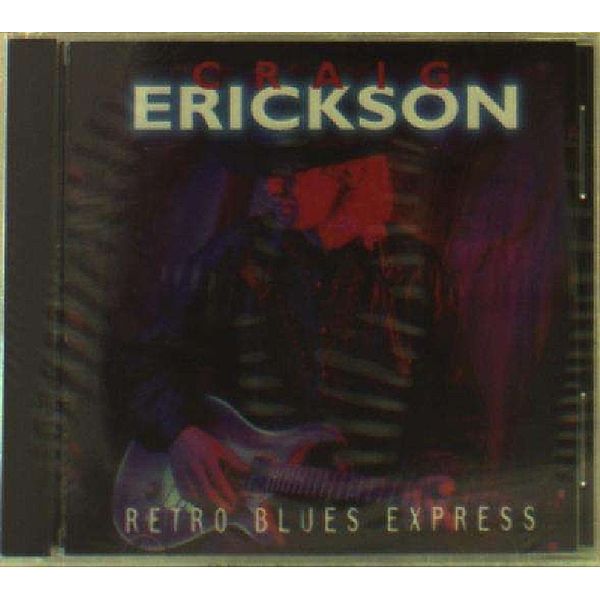 Retro Blues Express, Craig Erickson
