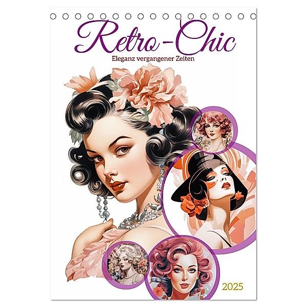 Retro Chic (Tischkalender 2025 DIN A5 hoch), CALVENDO Monatskalender, Calvendo, Steffen Gierok-Latniak