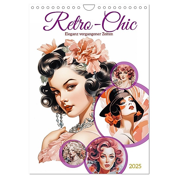 Retro Chic (Wandkalender 2025 DIN A4 hoch), CALVENDO Monatskalender, Calvendo, Steffen Gierok-Latniak