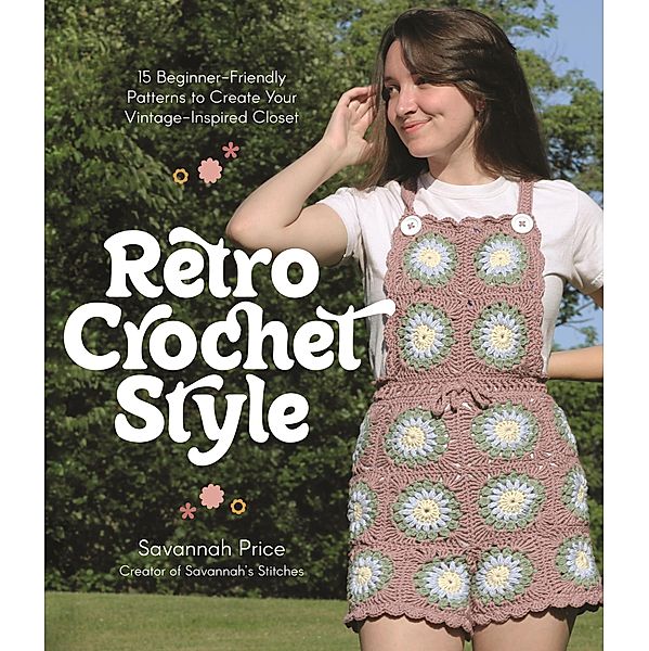 Retro Crochet Style, Savannah Price