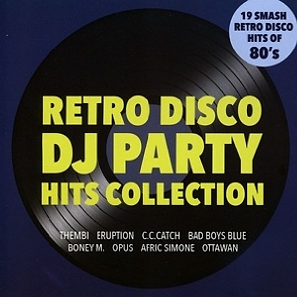 Retro Disco-Dj Party Hits Collection, Diverse Interpreten