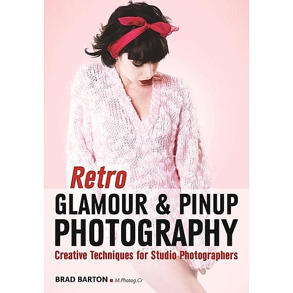 Retro Glamour & Pinup Photography, Brad Barton