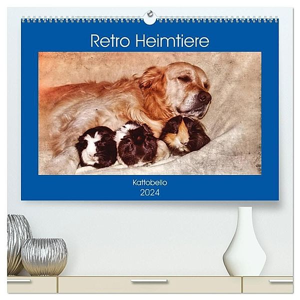 Retro Heimtiere (hochwertiger Premium Wandkalender 2024 DIN A2 quer), Kunstdruck in Hochglanz, Kattobello