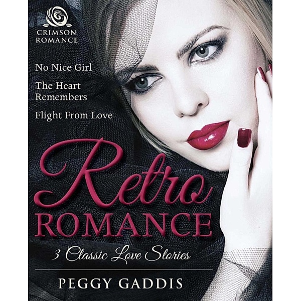 Retro Romance, Peggy Gaddis