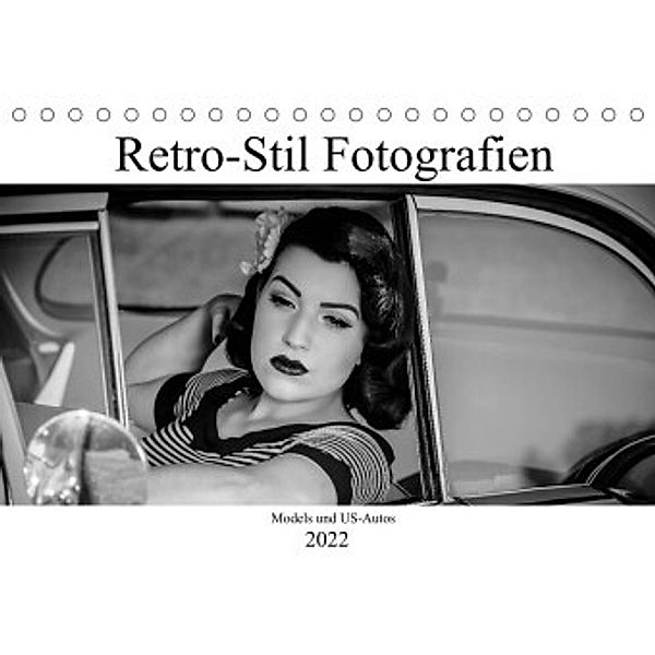 Retro-Stil Fotografien Models und US-Autos (Tischkalender 2022 DIN A5 quer), Michael Jaster