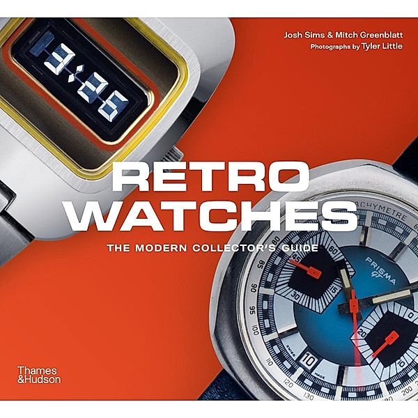 Retro Watches, Mitch Greenblatt, Josh Sims