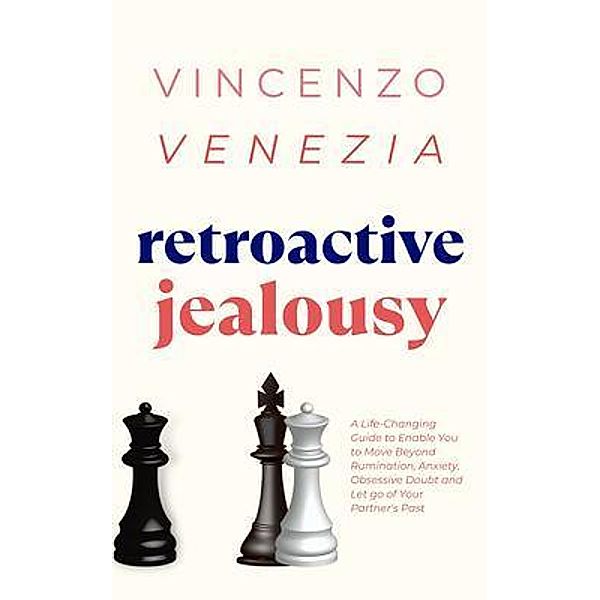 Retroactive Jealousy, Vincenzo Venezia