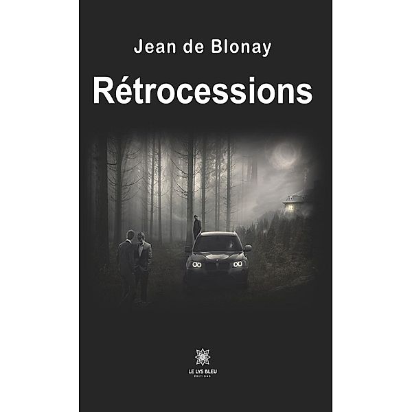 Rétrocessions, Jean de Blonay