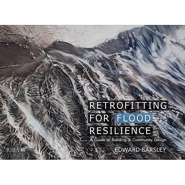 Retrofitting for Flood Resilience