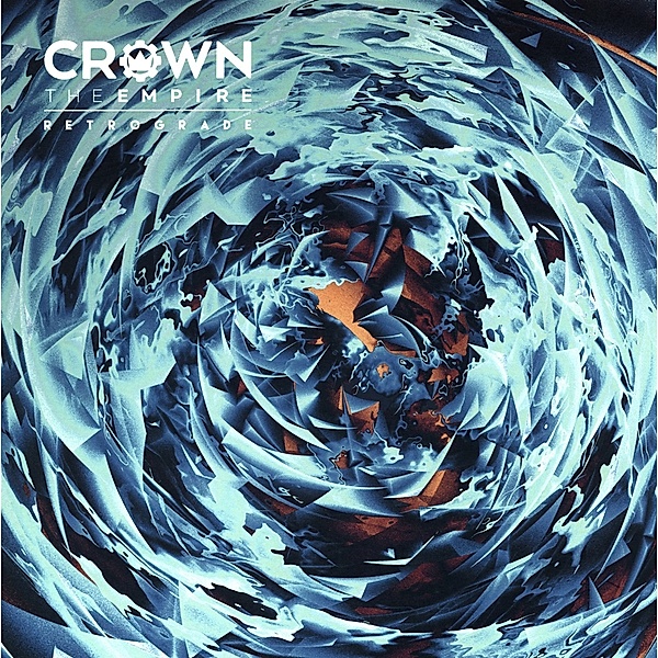 Retrograde (Vinyl), Crown The Empire