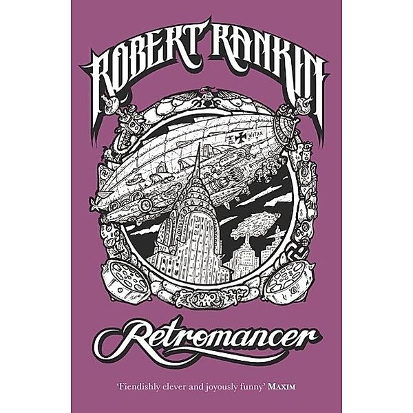 Retromancer, Robert Rankin