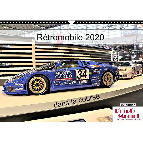 Rétromobile 2020 dans la course (Calendrier mural 2023 DIN A3 horizontal), Patrick Casaert