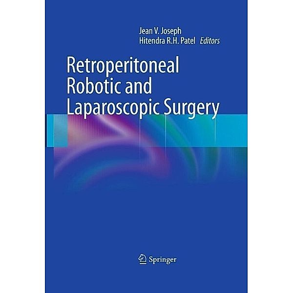 Retroperitoneal Robotic and Laparoscopic Surgery, 9780857294852