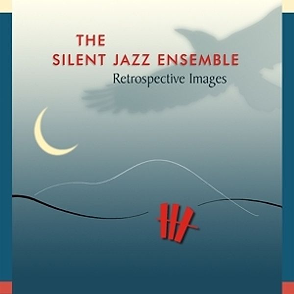 Retrospective Images, Silent Jazz Ensemble