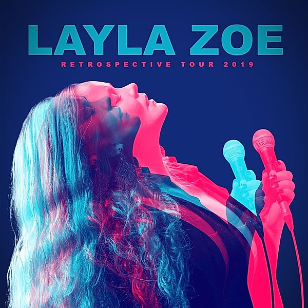 Retrospective Tour 2019, Layla Zoe