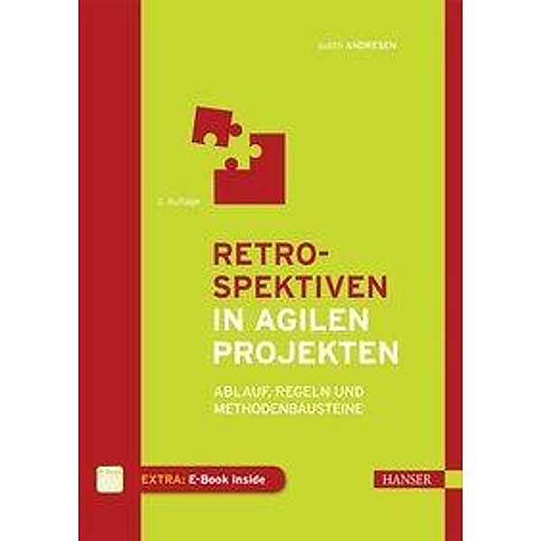 Retrospektiven in agilen Projekten, m. 1 Buch, m. 1 E-Book, Judith Andresen