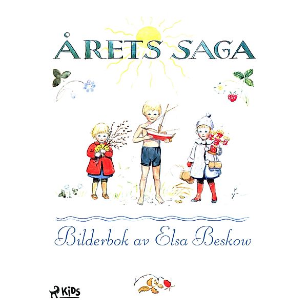 Årets saga, Elsa Beskow