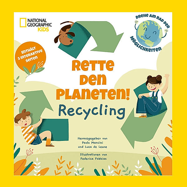 Rette den Planeten! Recycling. Enthält 5 interaktive Seiten, Paolo Mancini, Luca De Leone