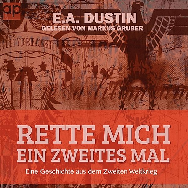 Rette mich ein zweites mal, E. A. Dustin