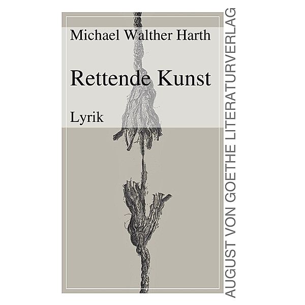 Rettende Kunst, Michael Walther Harth