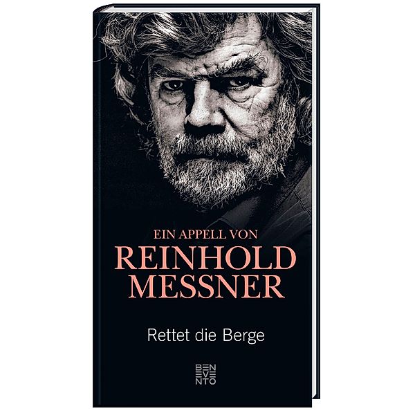 Rettet die Berge, Reinhold Messner