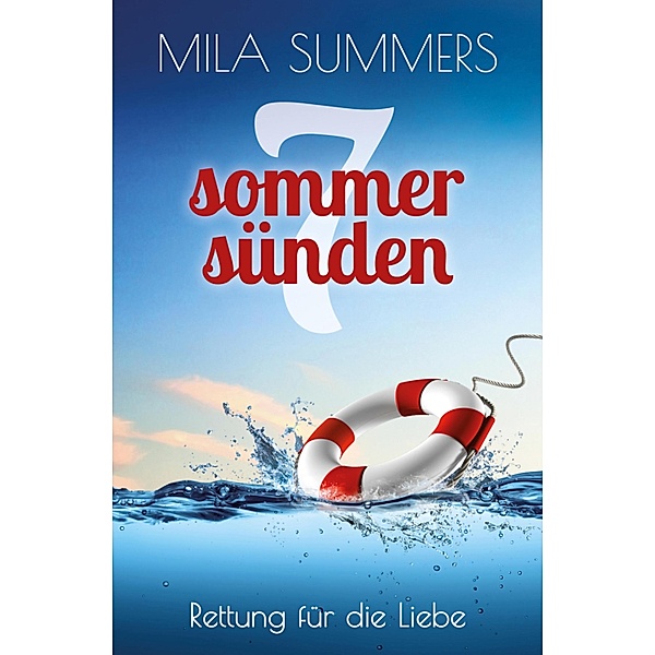 Rettung für die Liebe, Mila Summers