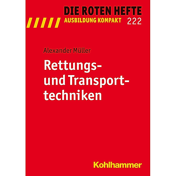 Rettungs- und Transporttechniken, Alexander Müller