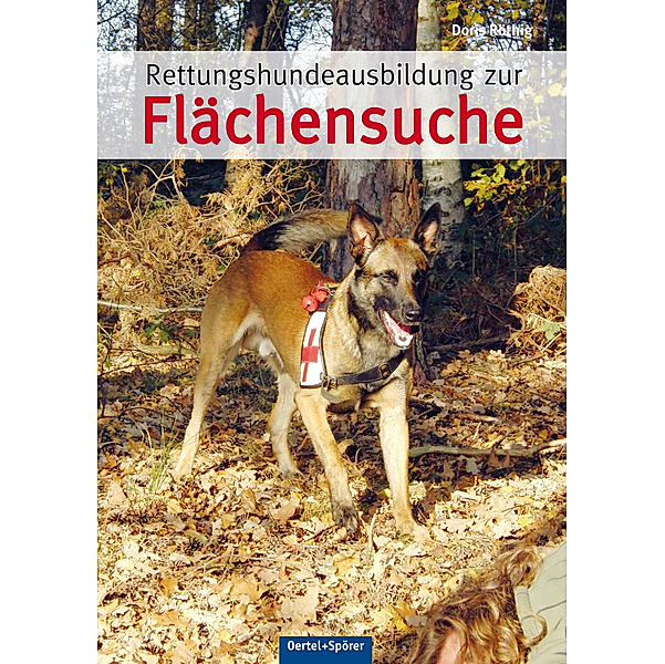 Rettungshundeausbildung zur Flächensuche, Doris Röthig